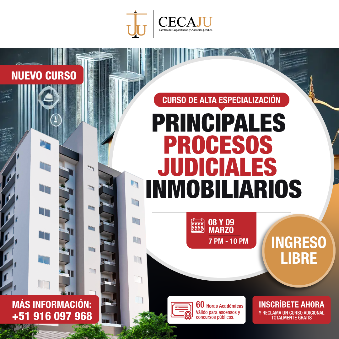 Curso de alta especialización: Principales procesos judiciales inmobiliarios