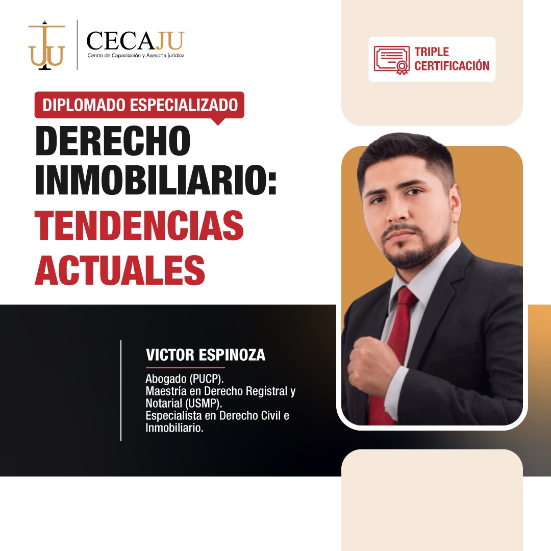 Diplomado Especializado Derecho Inmobiliario : (Tendencias Actuales)